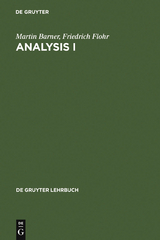Analysis I - Martin Barner, Friedrich Flohr