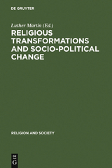 Religious Transformations and Socio-Political Change - 
