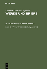 Apparat / Kommentar / Anhang - Friedrich Gottlieb Klopstock