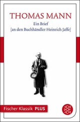 Ein Brief an den Buchhändler Heinrich Jaffe -  Thomas Mann