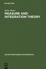 Measure and Integration Theory - Heinz Bauer