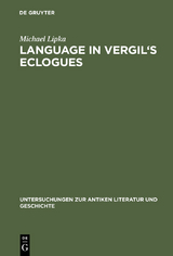 Language in Vergil's Eclogues - Michael Lipka