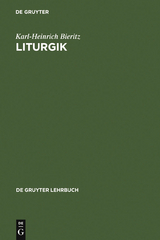 Liturgik - Karl-Heinrich Bieritz