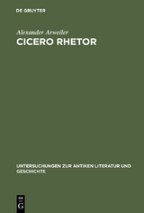 Cicero rhetor - Alexander Arweiler