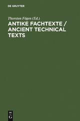 Antike Fachtexte / Ancient Technical Texts - 