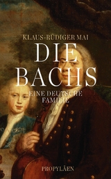 Die Bachs - Klaus-Rüdiger Mai