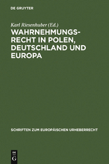 Wahrnehmungsrecht in Polen, Deutschland und Europa - 