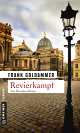 Revierkampf - Frank Goldammer