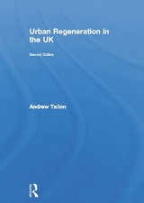 Urban Regeneration in the UK - Tallon, Andrew