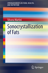 Sonocrystallization of Fats - Silvana Martini