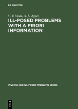 Ill-Posed Problems with A Priori Information - V. V. Vasin, A. L. Ageev