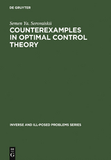 Counterexamples in Optimal Control Theory - Semen Ya. Serovaiskii