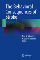 The Behavioral Consequences of Stroke - 