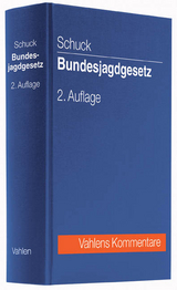 Bundesjagdgesetz - Schuck, Marcus