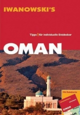 Oman - Reiseführer von Iwanowski - Homann, Eberhard; Homann, Klaudia
