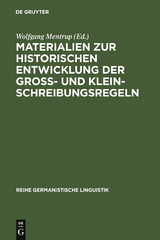 Materialien zur historischen Entwicklung der Groß- und Kleinschreibungsregeln - 