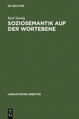 Soziosemantik auf der Wortebene - Karl Sornig
