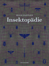 Insektopädie - Hugh Raffles