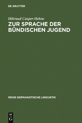 Zur Sprache der bündischen Jugend - Hiltraud Casper-Hehne