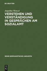 Verstehen und Verständigung in Gesprächen am Sozialamt - Angelika Wenzel