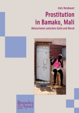 Prostitution in Bamako, Mali - Inès Neubauer