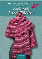 Zauberhafte Lace-Tücher - Christine Nöller