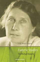 Esoteric Studies - Wegman, Ita; Villeneuve, Crispian