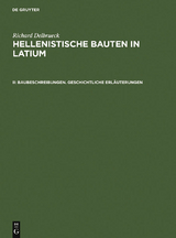 Baubeschreibungen. Geschichtliche Erläuterungen - Richard Delbrück