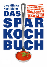 Das Sparkochbuch - Meier, Kurt; Glinka, Uwe