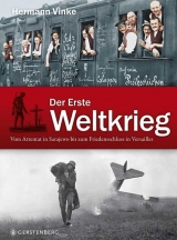 Der Erste Weltkrieg - Hermann Vinke