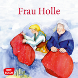 Frau Holle. Mini-Bilderbuch. - Brüder Grimm