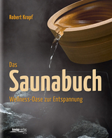 Das Saunabuch - Kropf, Robert