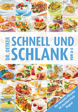 Schnell und Schlank von A-Z - Dr. Oetker