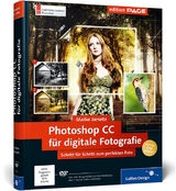 Photoshop CC für digitale Fotografie - Jarsetz, Maike