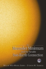 Maunder Minimum And The Variable Sun-earth Connection, The - Soon, Willie Wei-Hock; Yaskell, Steven H