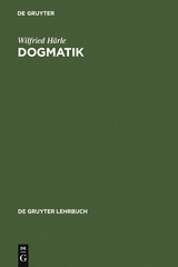 Dogmatik - Wilfried Härle