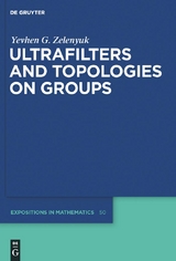 Ultrafilters and Topologies on Groups -  Yevhen Zelenyuk