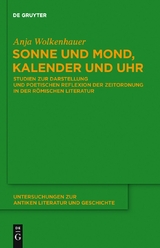 Sonne und Mond, Kalender und Uhr -  Anja Wolkenhauer