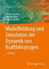 Modellbildung und Simulation der Dynamik von Kraftfahrzeugen - Schramm, Dieter; Hiller, Manfred; Bardini, Roberto