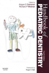 Handbook of Pediatric Dentistry - Cameron, Angus C.; Widmer, Richard P.
