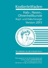 Kodierleitfaden Hals-, Nasen-, Ohrenheilkunde, Kopf- und Halschirurgie Version 2013 - 