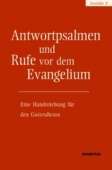 Antwortpsalmen und Rufe vor dem Evangelium - Lesejahr A - 