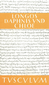 Hirtengeschichten von Daphnis und Chloe -  Longos