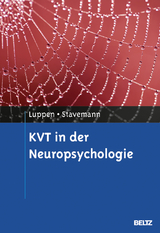 KVT in der Neuropsychologie - Angela Luppen, Harlich H. Stavemann