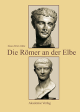 Die Römer an der Elbe -  Klaus-Peter Johne