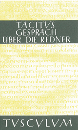 Das Gespräch über die Redner / Dialogus de oratoribus -  Tacitus