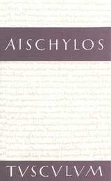 Tragödien -  Aischylos