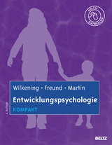 Entwicklungspsychologie kompakt - Wilkening, Friedrich; Freund, Alexandra M.; Martin, Mike
