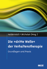 Die »dritte Welle« der Verhaltenstherapie - 