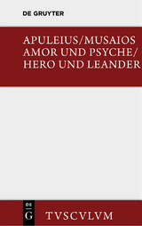 Amor und Psyche / Hero und Leander -  Apuleius,  Musaios